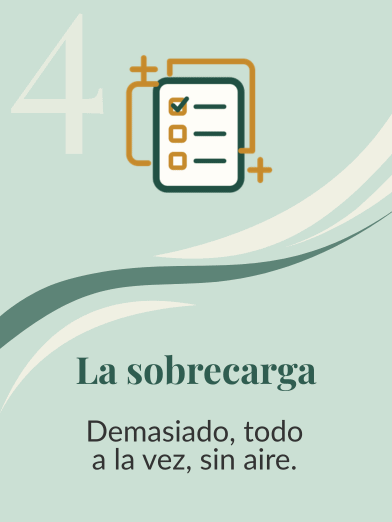 Freno 4, la sobrecarga: demasiado, todo a la vez, sin aire.