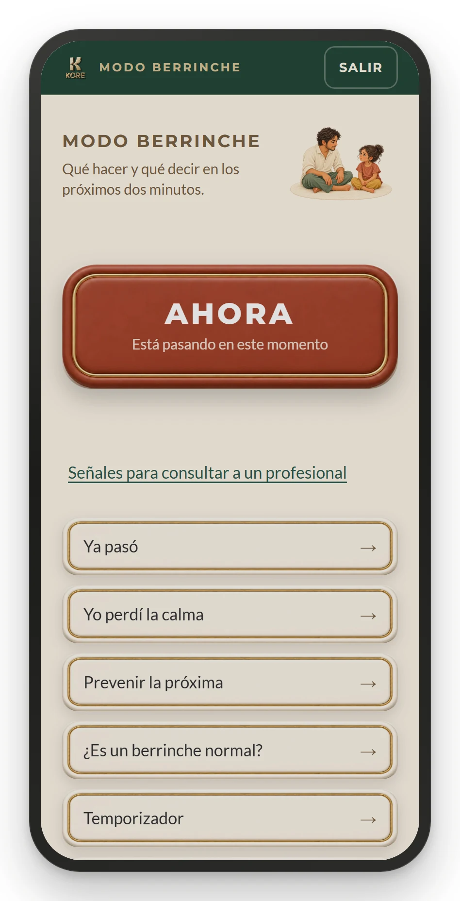 La portada de Modo Berrinche en un teléfono: un botón rojo grande que dice AHORA, y debajo las demás entradas.