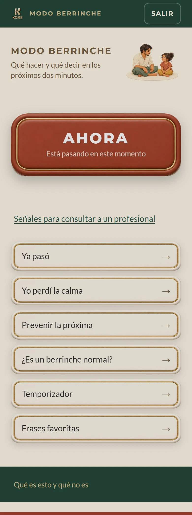 La portada de la app: el botón AHORA arriba y debajo las entradas Ya pasó, Yo perdí la calma, Prevenir la próxima, ¿Es un berrinche normal?, Temporizador y Frases favoritas.
